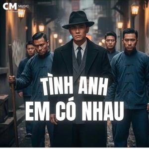 Tình Anh Em Có Nhau