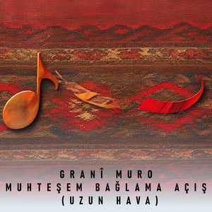 Muhteşem Bağlama Açış (Uzun Hava) (Live)