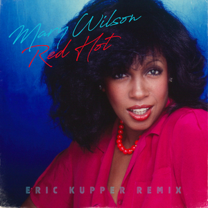 Red Hot (The Eric Kupper Remix)