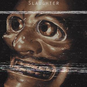 Slaughter
