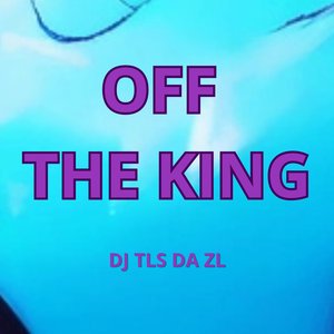 Off The King