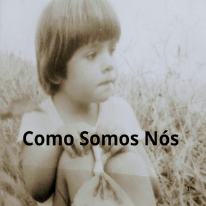 Como Somos Nós