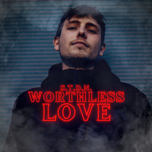 Worthless Love