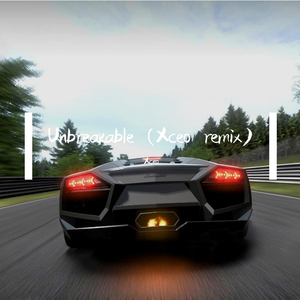 Avicii-Unbreakable (ǰ)（Xceo Remix）