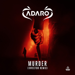 Murder (Invector Extended Remix)