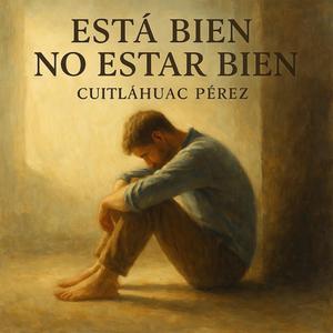 Está bien no estar bien (Remastered)
