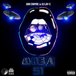 Area 51 (feat. UniQu3 & Raw402)