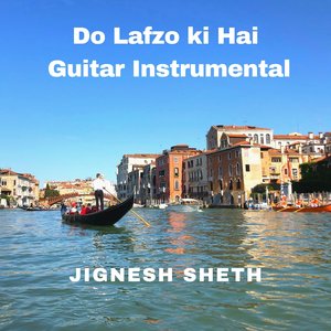 Do Lafzon Ki Hai (Guitar Instrumental)