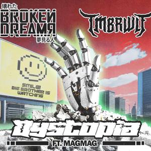 Dystopia (feat. MagMag)