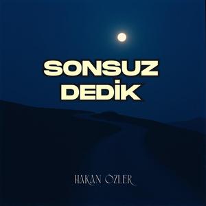 Sonsuz Dedik