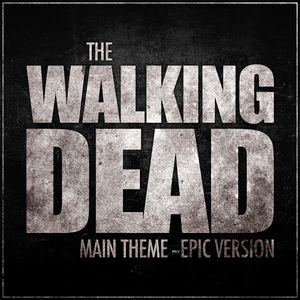 The Walking Dead - Main Theme (Main Theme)
