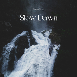 Slow Dawn