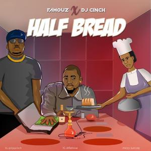 Half Bread (feat. Dj Cinch)