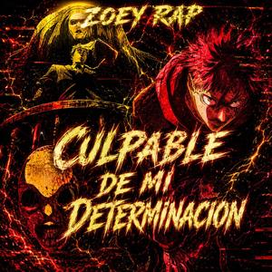 Culpable de mi Determinación