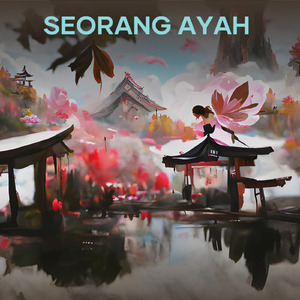 Seorang Ayah (Acoustic)