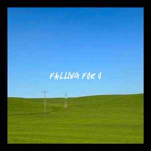 FALLING FOR U