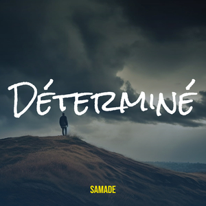 Déterminé