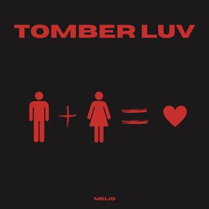 tomber luv