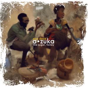 Azuka (Like sugar, honey)