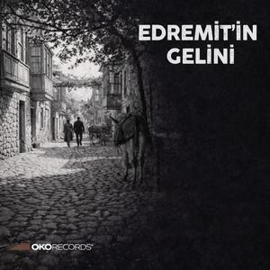 Edremit'in Gelini