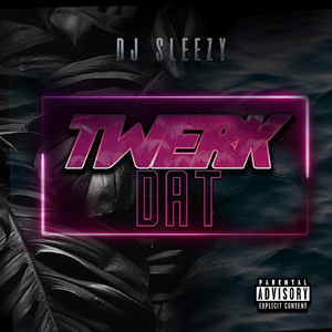 Twerk Dat