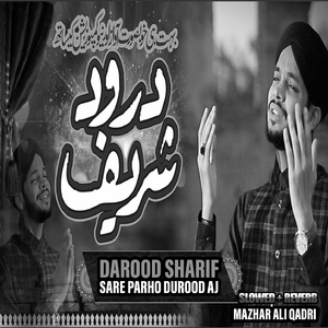 Sare Parho Durood Aj Lofi Version