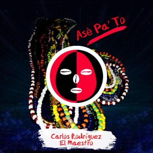 Asè Pa´ To (Un Canto Yoruba).