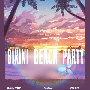 比基尼海滩派对（Prod by SCORPION)