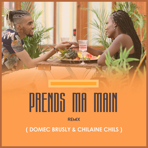 Prends Ma Main (Remix)