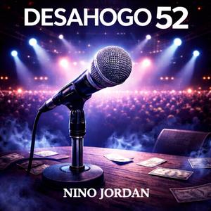 Desahogo 52
