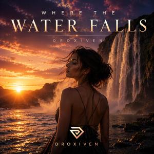 Where The Water Falls