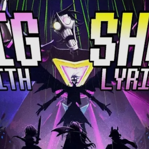 BIG SHOT WITH LYRICS