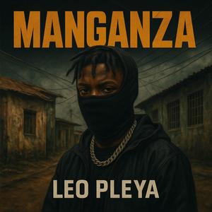 MANGANZA (feat. Leo Pleya)