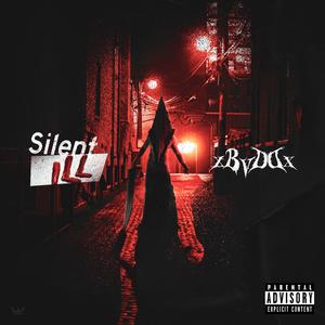Silent Ill (feat. Lil Vito, Kaz B, Kenroc & Kp)