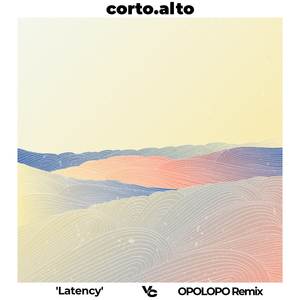 Latency (Opolopo Remix)