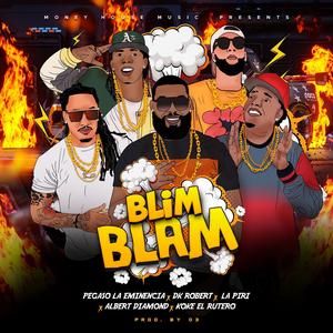 Blim Blam (feat. Koke El Rutero & Albert Diamond)