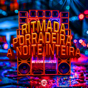 Ritmada É Porradeira a Noite Inteira