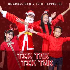 Tik Tak Tik Tuk (Selamat Hari Natal Papa & Mama)