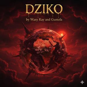 Dziko (feat. Guntolah)