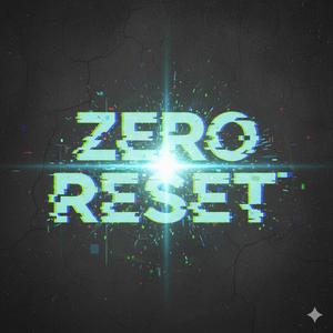 ゼロ・リセット