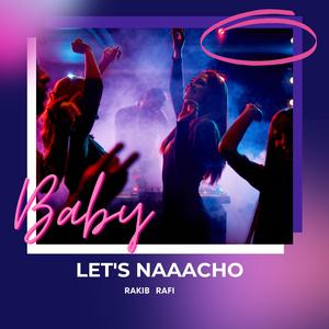 Baby Let's Naacho