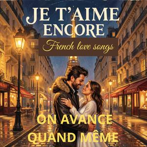 ON AVANCE QUAND MÊME