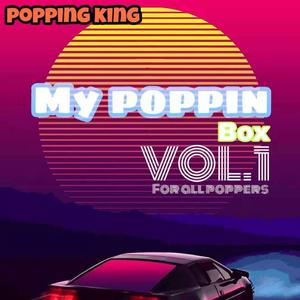 Just Dancing - POPPING KING