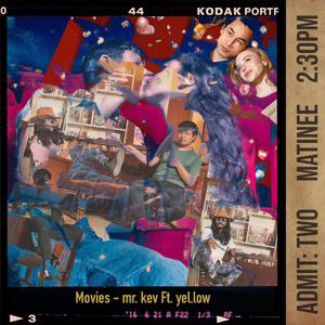 At The Movies (feat. yel.low) (Special Edit)