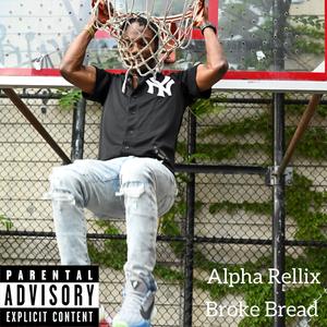 $$$ Dash Pt 2 (Broke Bread)