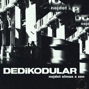 DEDİKODULAR (feat. Zen)