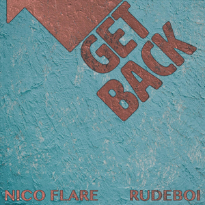Get Back (feat. Rudeboi)