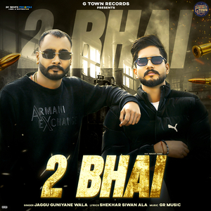2 Bhai
