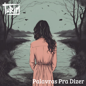 Palavras Pra Dizer