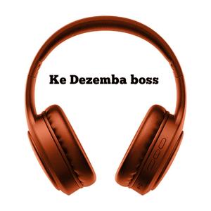 Ke Dezemba boss